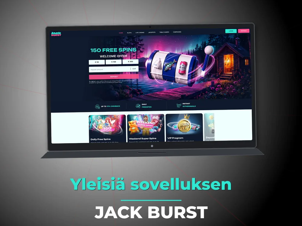 Jack Burst - Yleisiä sovelluksen